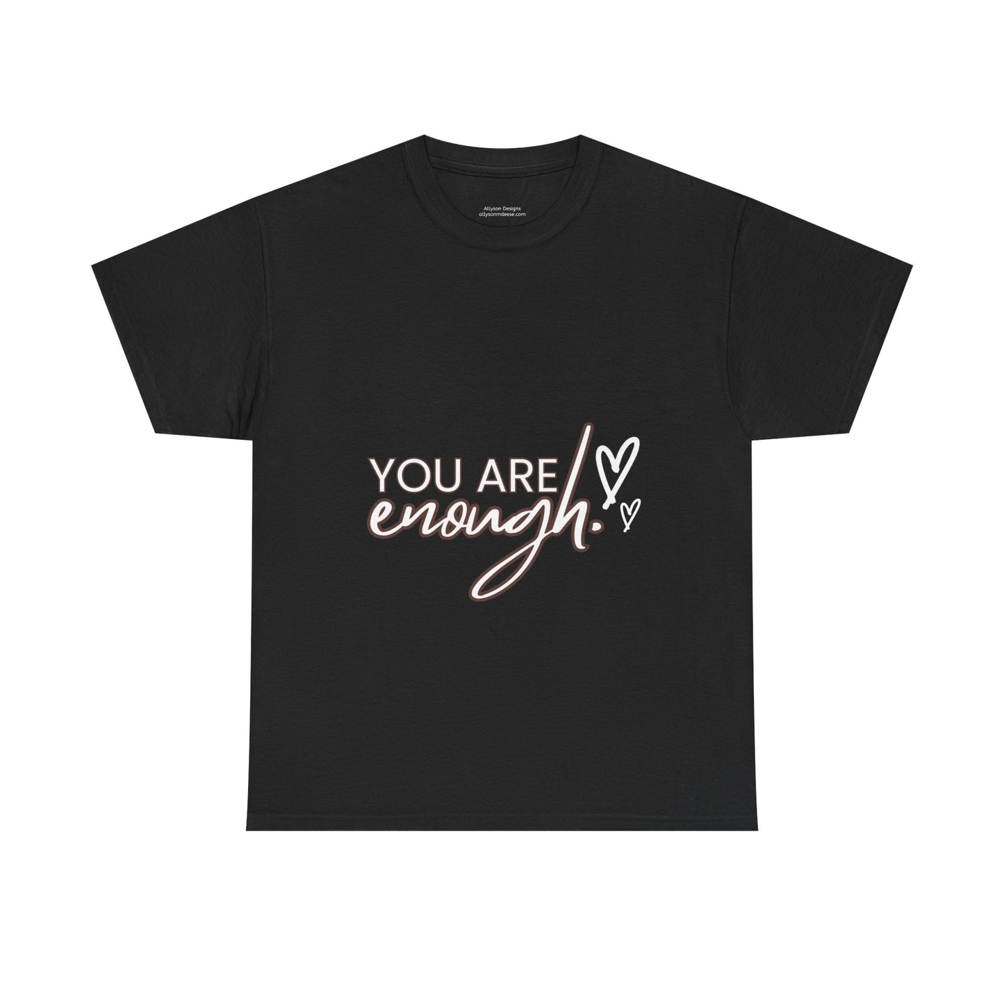 You Are Enough Tee - White