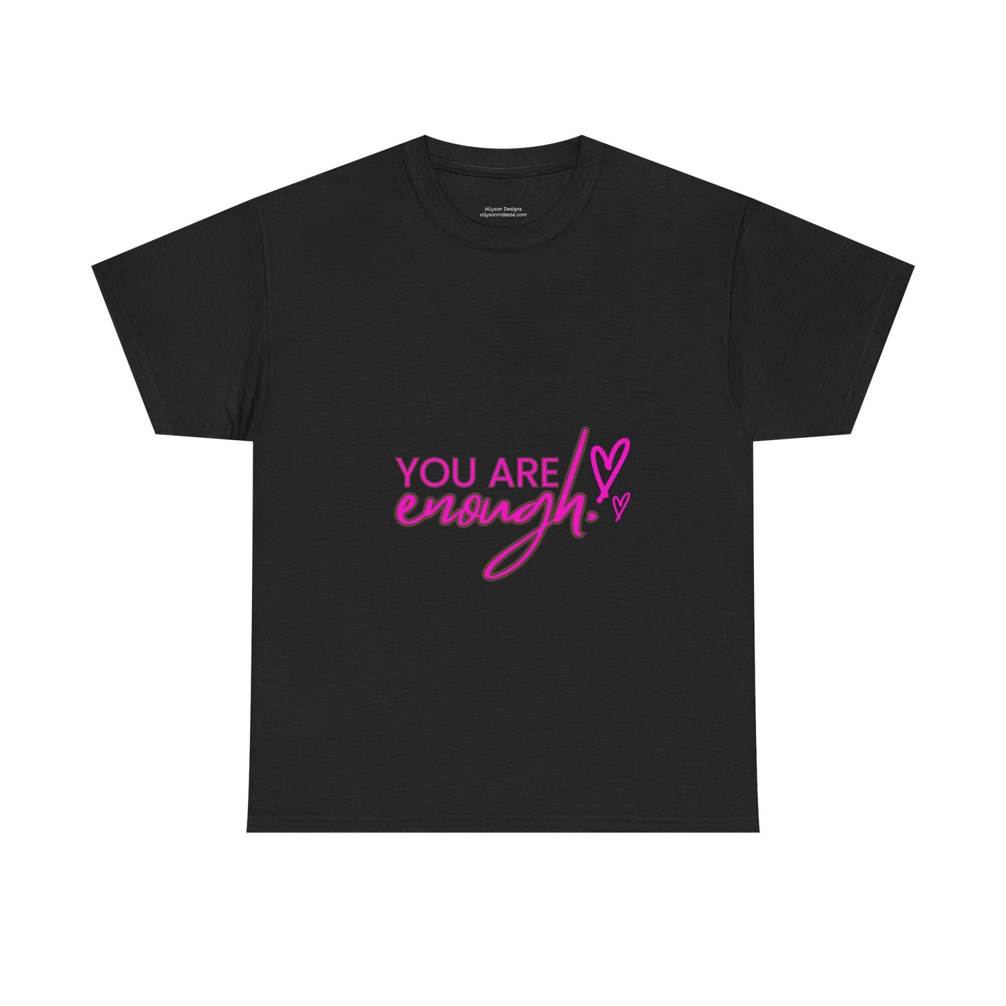 You Are Enough Tee - Pink
