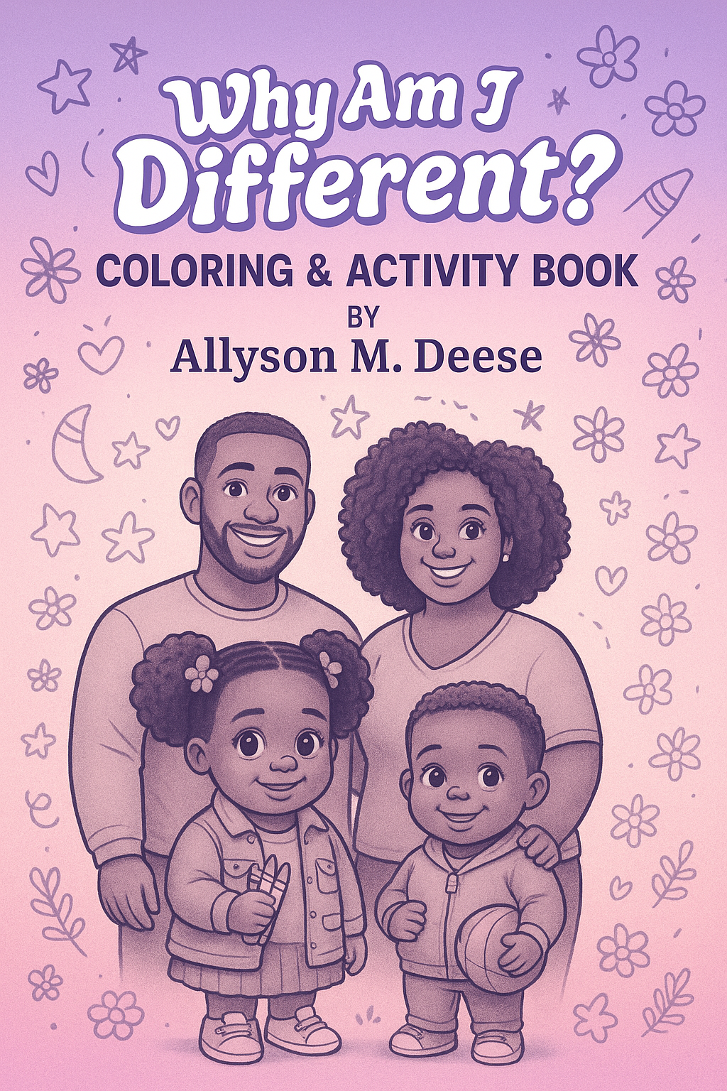 Why Am I Different? Coloring & Activity Book