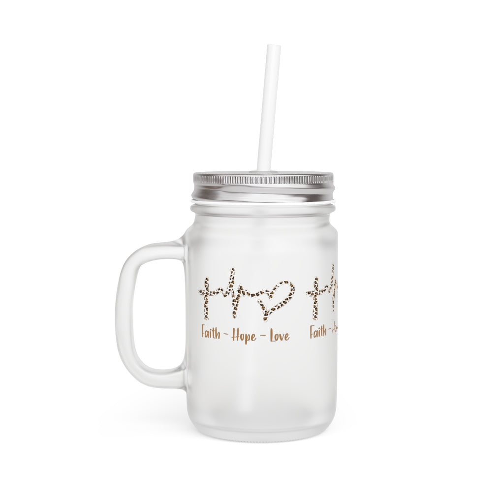 Faith Hope & Love Mason Jar