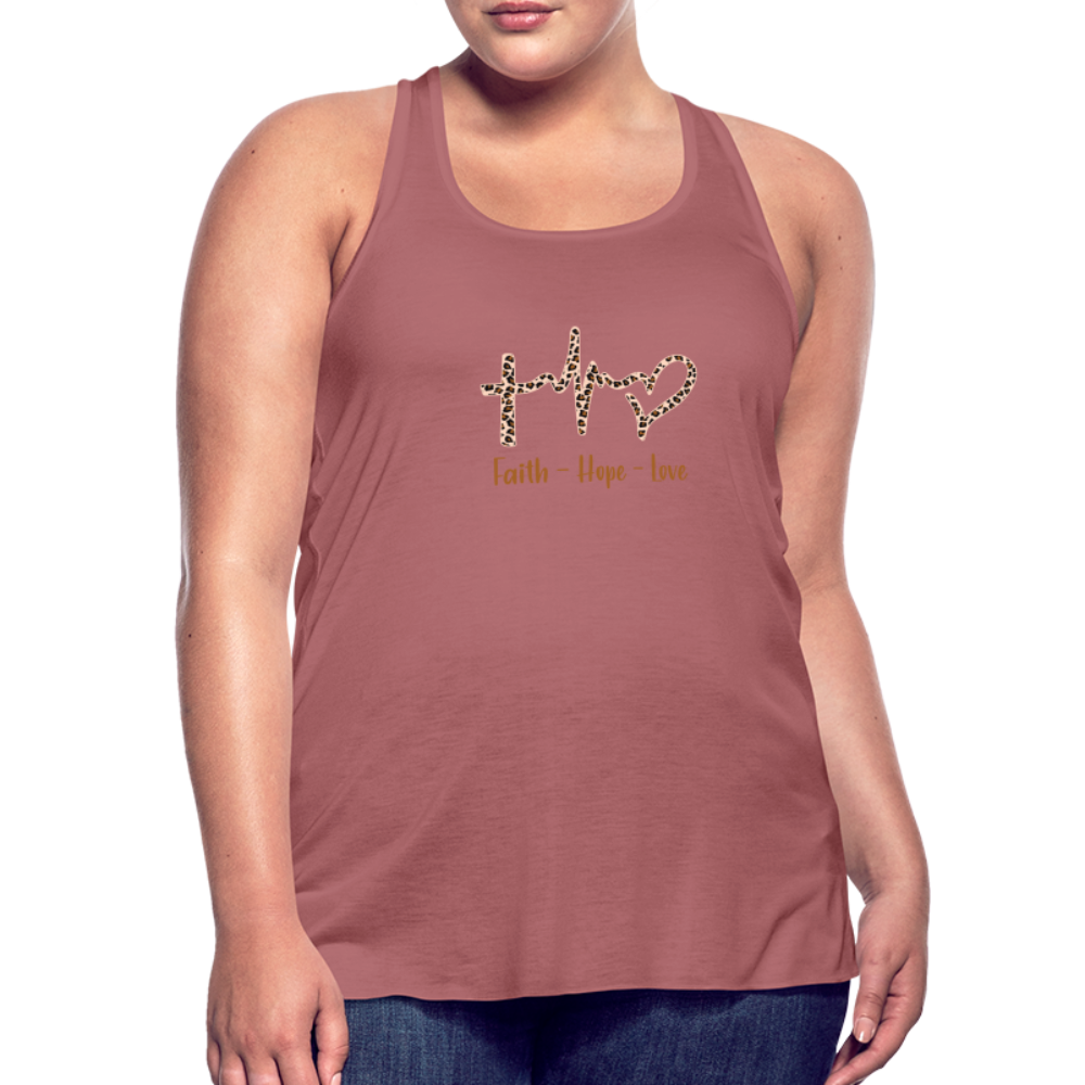 Faith Hope Love Women's Flowy Tank Top - mauve