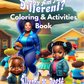 Why Am I Different? Coloring & Activity Book