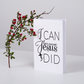 I can Because Jesus Did Journal
