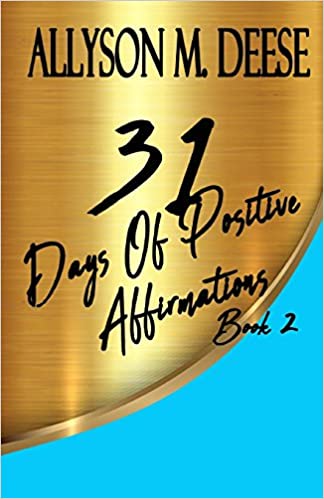 31 Days of Positive Affirmations books 1& 2